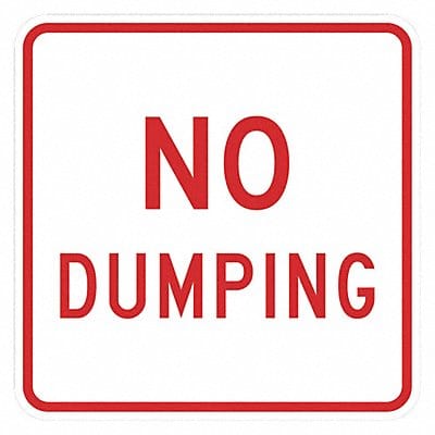 Reflective No Dumping Sign 12x12in Alum