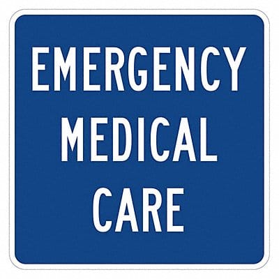 Emergency Medical Care Sign 12 x 12