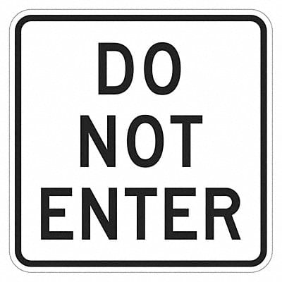 Do Not Enter Traffic Sign 12 x 12