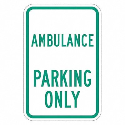 Ambulance Parking Sign 18 x 12