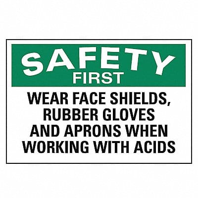 Safety Sign 10 in x 14 in Plastic