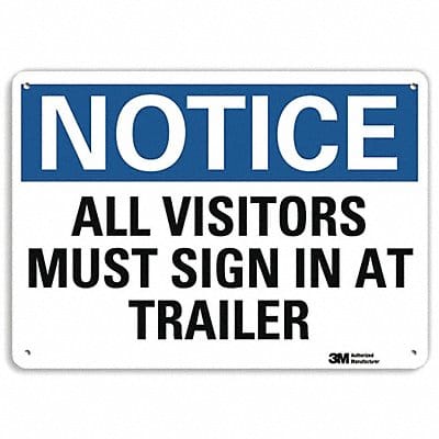 Notice Sign 7 in x 10 in Plastic