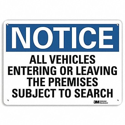 Notice Sign 7 in x 10 in Plastic