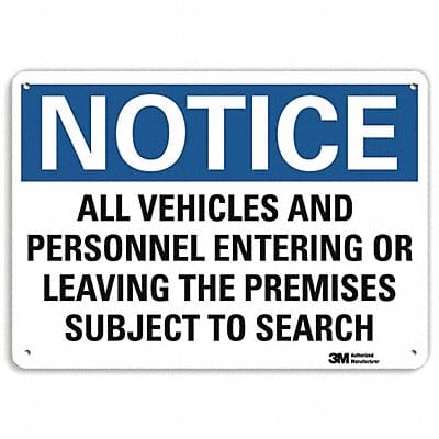 Notice Sign 7 in x 10 in Plastic