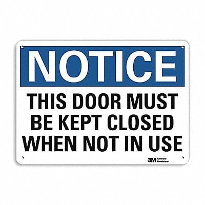 Notice Sign 7 in x 10 in Plastic