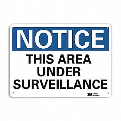 Notice Sign 7 in x 10 in Plastic