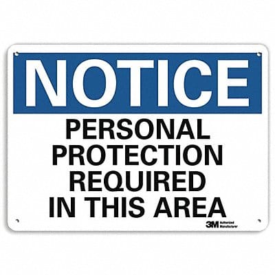 Notice Sign 7 in x 10 in Plastic