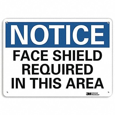 Notice Sign 7 in x 10 in Plastic