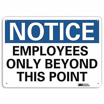 Notice Sign 7 inx10 in Plastic