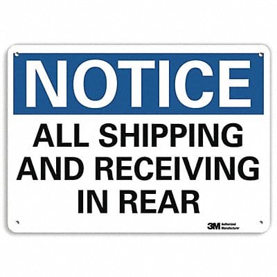 Notice Sign 7 in x 10 in Plastic