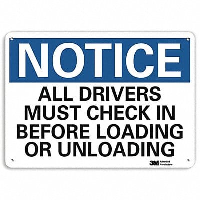 Notice Sign 7 inx10 in Plastic