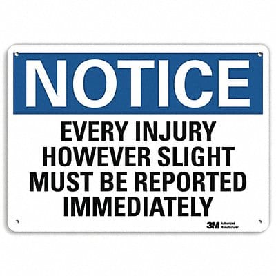 Notice Sign 10 inx14 in Plastic