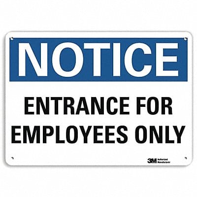 Notice Sign 10 in x 14 in Plastic