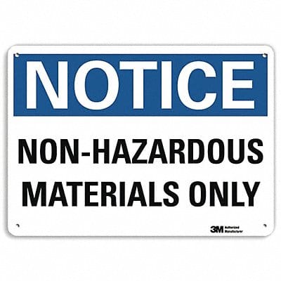 Notice Sign 10 inx14 in Plastic