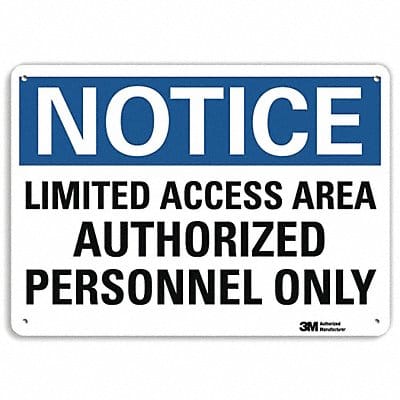 Notice Sign 10 inx14 in Plastic