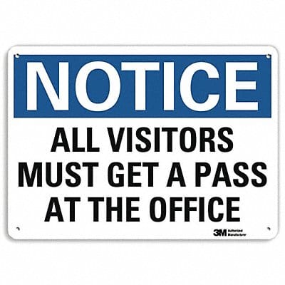 Notice Sign 10 in x 14 in Plastic