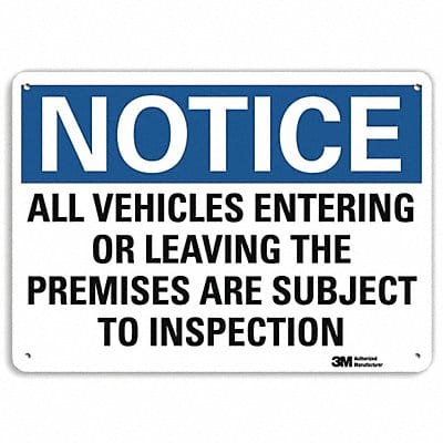 Notice Sign 10 in x 14 in Plastic