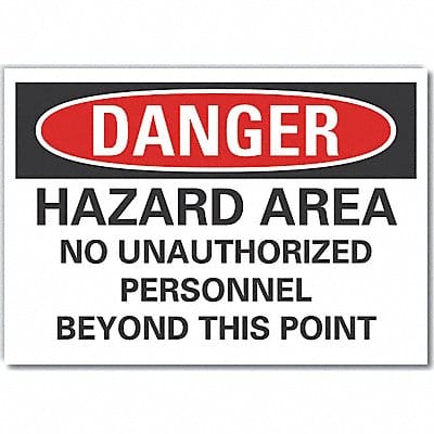 Danger Sign 7 inx10 in Non-PVC Polymer