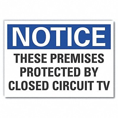 Notice Sign 7 in x 10 in Non-PVC Polymer