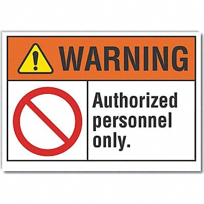 Warning Sign 7in x 10in Non-PVC Polymer