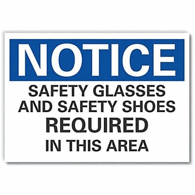 Notice Sign 7 inx10 in Non-PVC Polymer