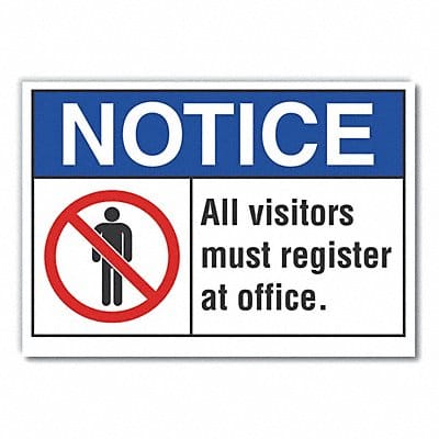 Notice Sign 10 x 14 in Non-PVC Polymer