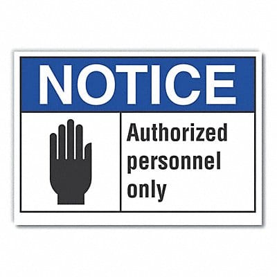 Notice Sign 10in x 14in Non-PVC Polymer