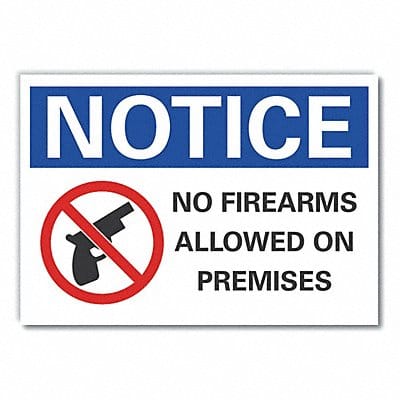 Notice Sign 10in x 14in Non-PVC Polymer