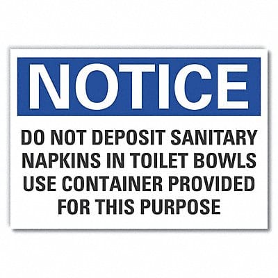 Notice Sign 10 x 14 in Non-PVC Polymer