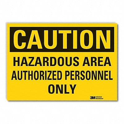 Caution Sign 7in x 10in Non-PVC Polymer