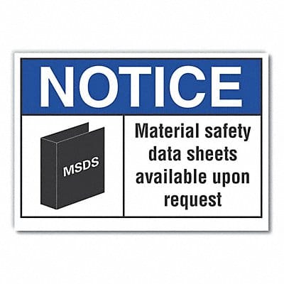 Notice Sign 10inx14in Non-PVC Polymer