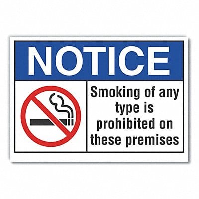 Notice Sign 10inx14in Non-PVC Polymer