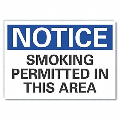 Notice Sign 10in x 14in Non-PVC Polymer