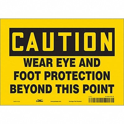 Safety Sign 7 in x 10 in Vinyl