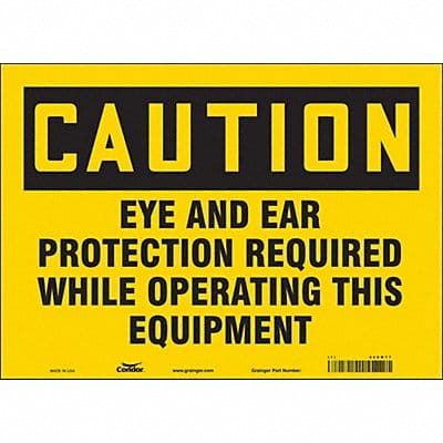 Safety Sign 10 in x 14 in Vinyl