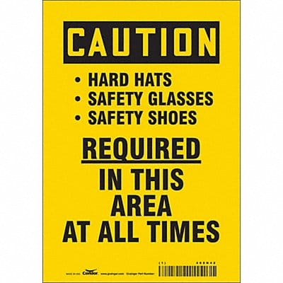 Safety Sign 10 inx7 in Vinyl