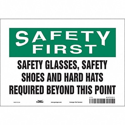 Safety Sign 7 in x 10 in Vinyl