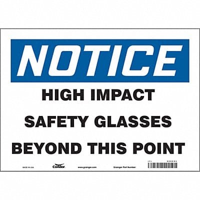 Safety Sign 10 in x 14 in Vinyl