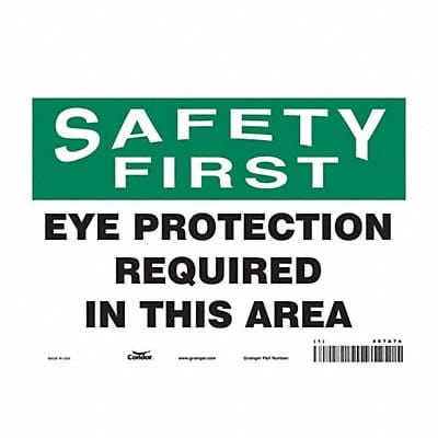 Safety Sign 7 inx10 in Vinyl