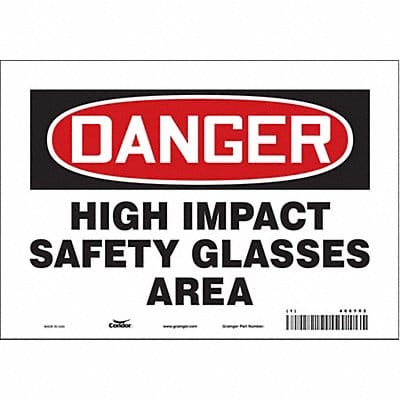 Safety Sign 7 inx10 in Vinyl