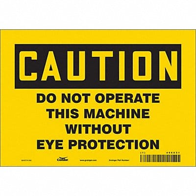 Safety Sign 7 inx10 in Vinyl