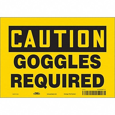 Safety Sign 7 in x 10 in Vinyl