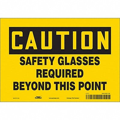 Safety Sign 7 inx10 in Vinyl