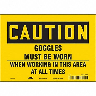 Safety Sign 7 in x 10 in Vinyl