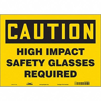 Safety Sign 10 in x 14 in Vinyl