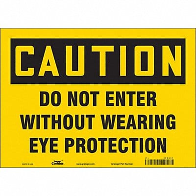 Safety Sign 10 in x 14 in Vinyl