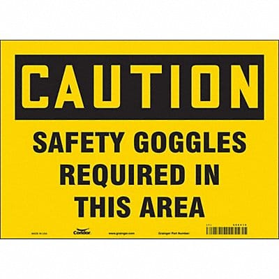 Safety Sign 10 in x 14 in Vinyl