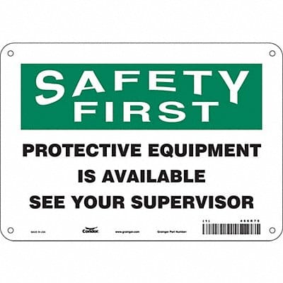 Safety Sign 7 inx10 in Polyethylene