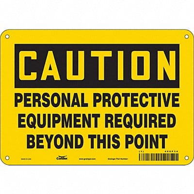 J6965 Safety Sign 7 inx10 in Polyethylene