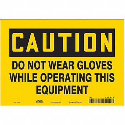 Safety Sign 7 in x 10 in Vinyl